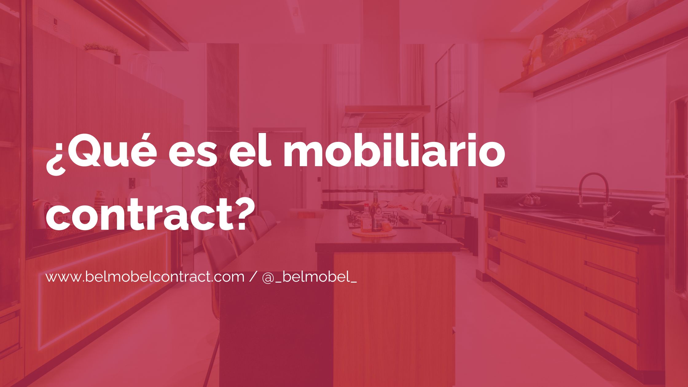 qué es mobiliario contract